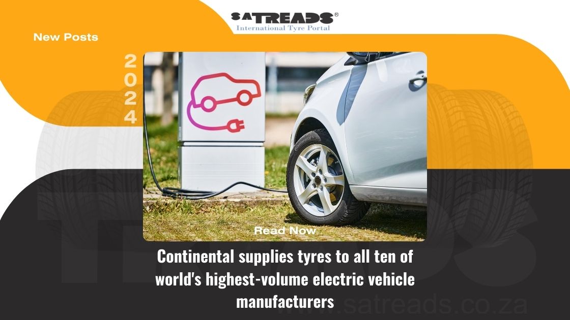 Continental supplies tyres to all ten of world’s highest-volume electric vehicle manufacturers